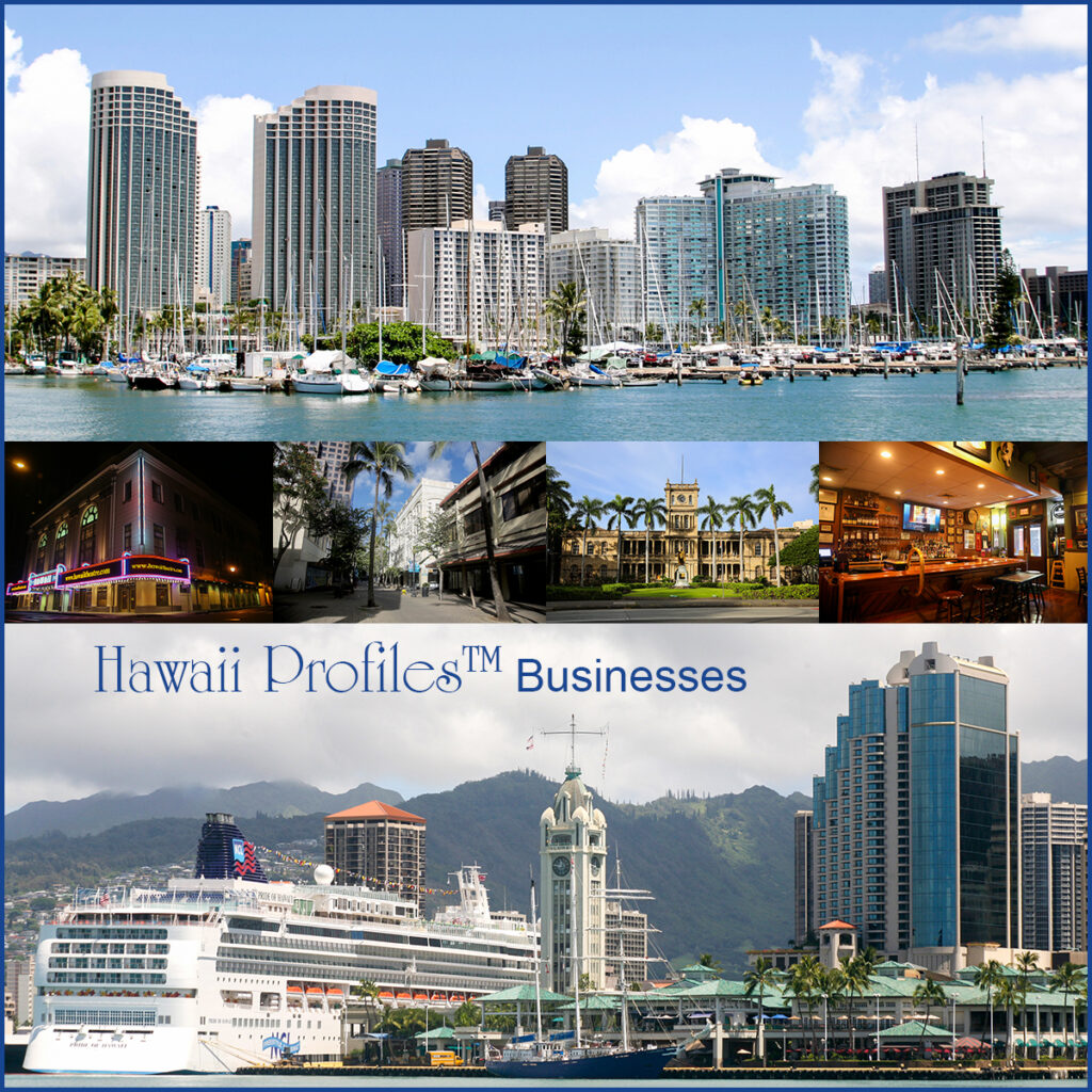 Hawaii Profiles™ Businesses